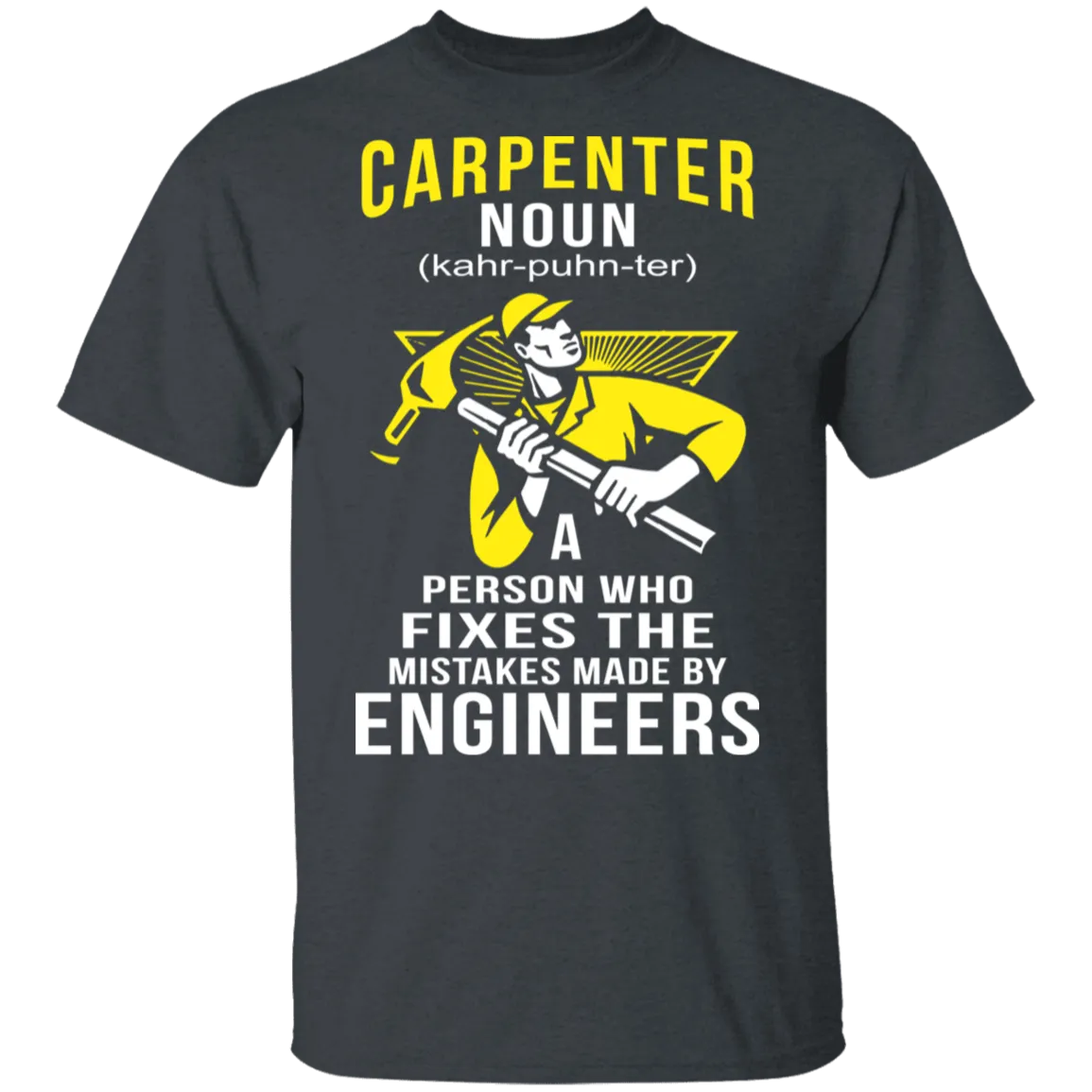 Carpenter Definition T-Shirt