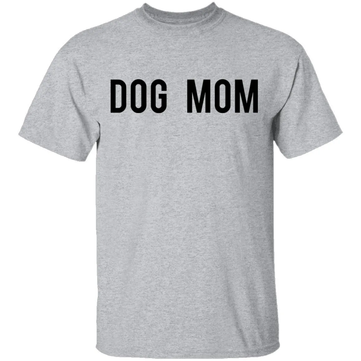 Dog Mom T-Shirt