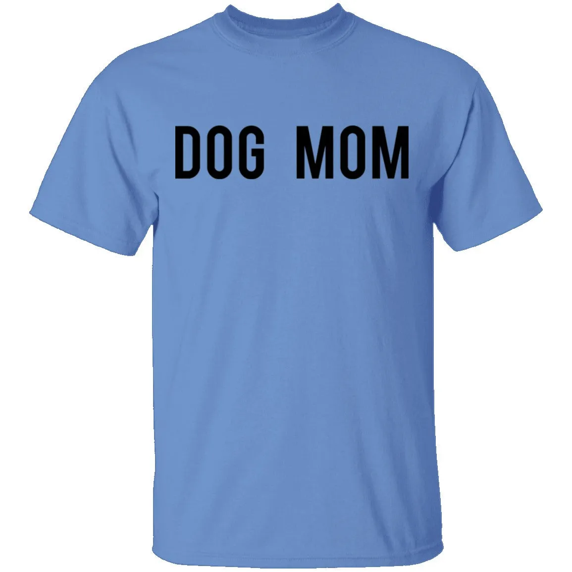 Dog Mom T-Shirt