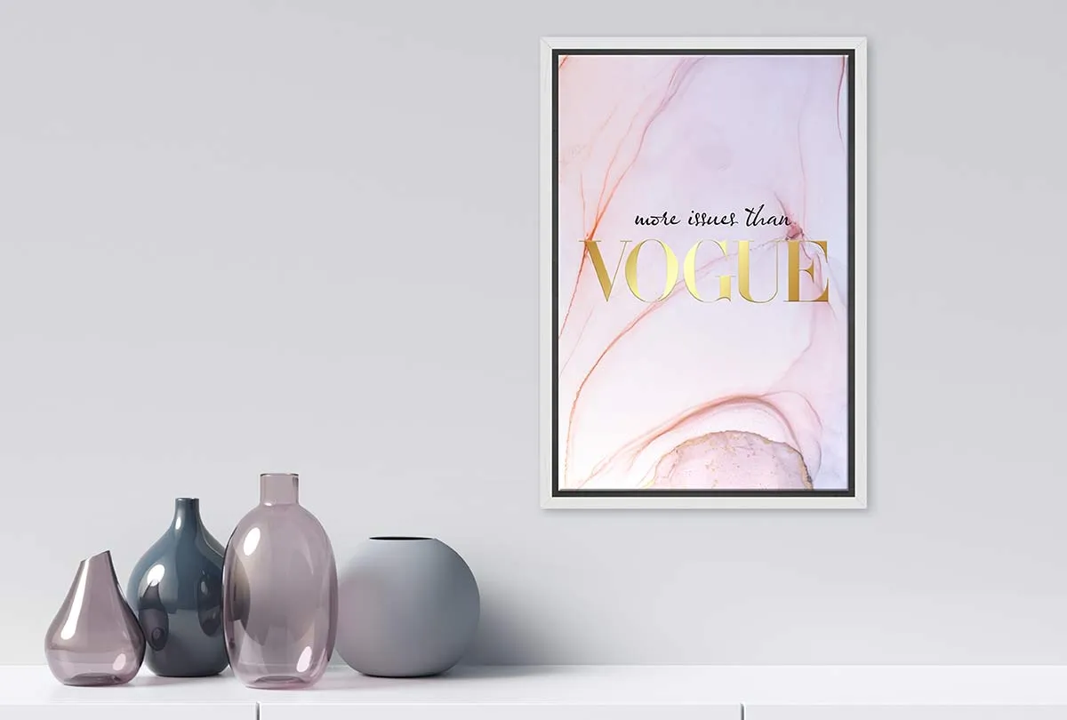 More Issues Than Vogue | Fashion Canvas Wall Art Print