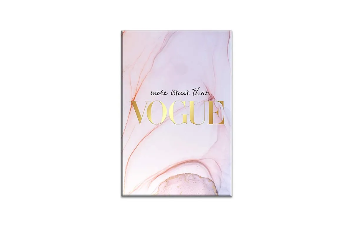 More Issues Than Vogue | Fashion Canvas Wall Art Print