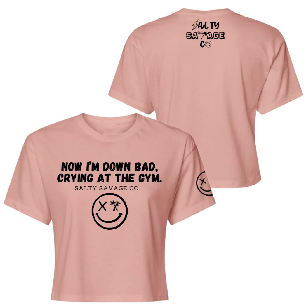 Salty Savage Ladies "DOWN BAD" Performance Crop Tee