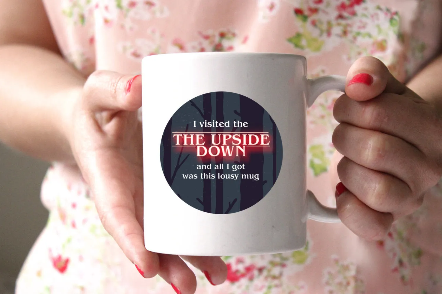 Stranger Things Inspired 11oz coffee mug Upside Down